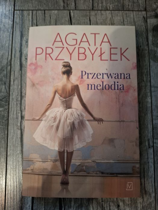 "Przerwana melodia" Agata Przybyłek