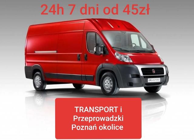 Transport Poznań Okolice TANIO już za 55zł KURS 24H 7 DNI pomoc gratis