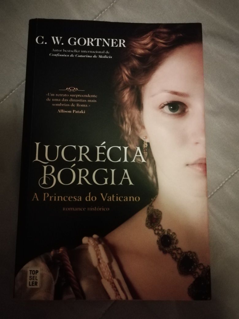 Lucrécia Bórgia a princesa do Vaticano de C. W. Gortner