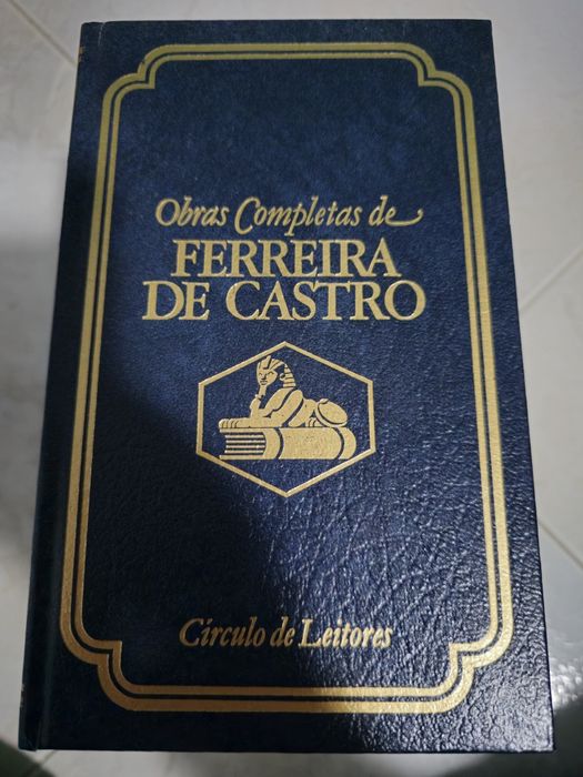 Obras de Ferreira de Castro(1,2,4,5,6,7,8,9,12,13)
