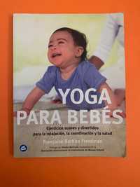 Yoga Para Bebés - Françoise Barbira Freedman