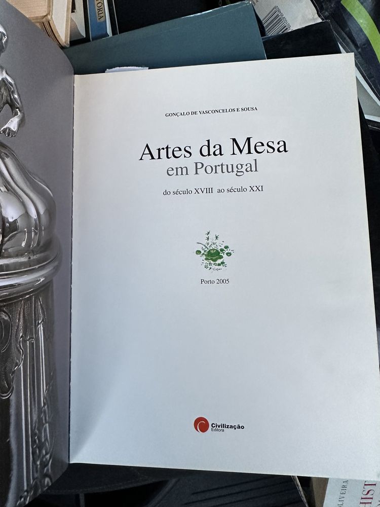 livro Artes da Mesa em Portugal de Gonçalo de Vasconcelos e Sousa