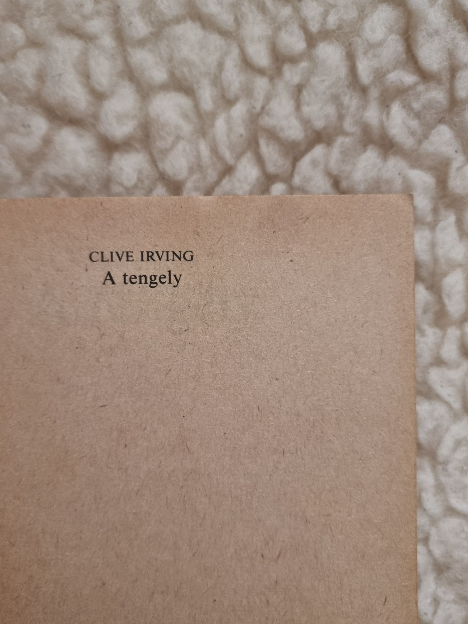 A Tengely, Clive Irving