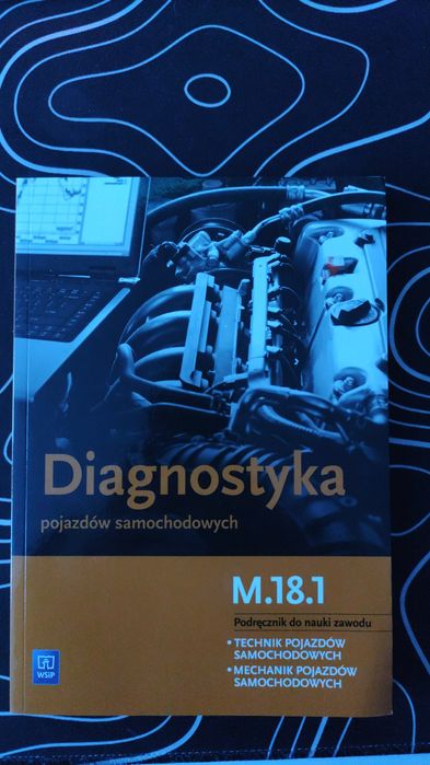 Podręcznik Diagnostyka pojazdów samochodowych