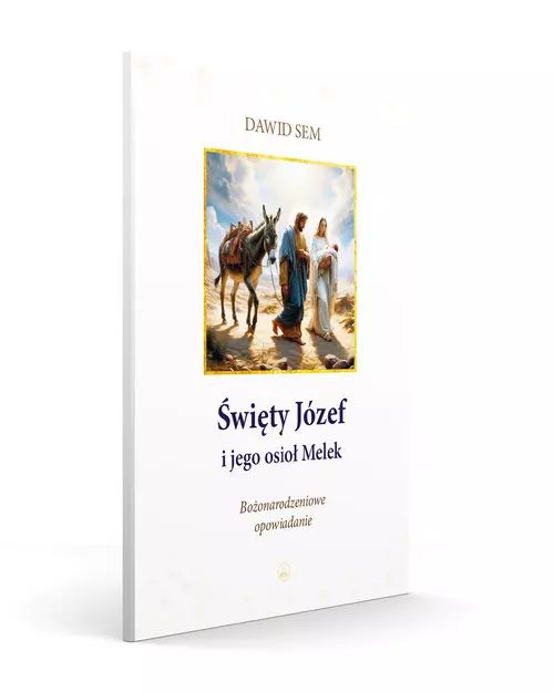 Święty Józef I Jego Osioł Melek Dawid Sem