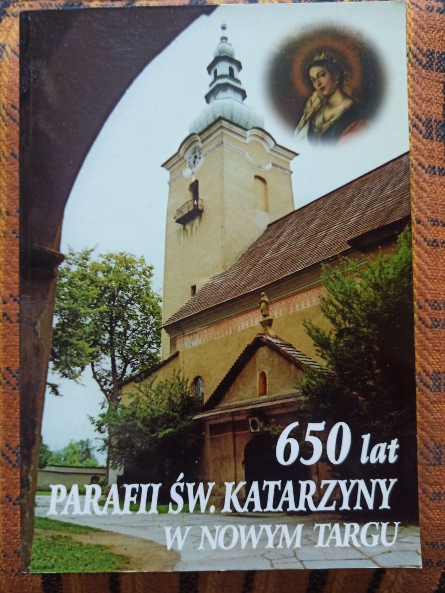 Łukaszczyk, 650 lat parafii św. Katarzyny w Nowym Targu
