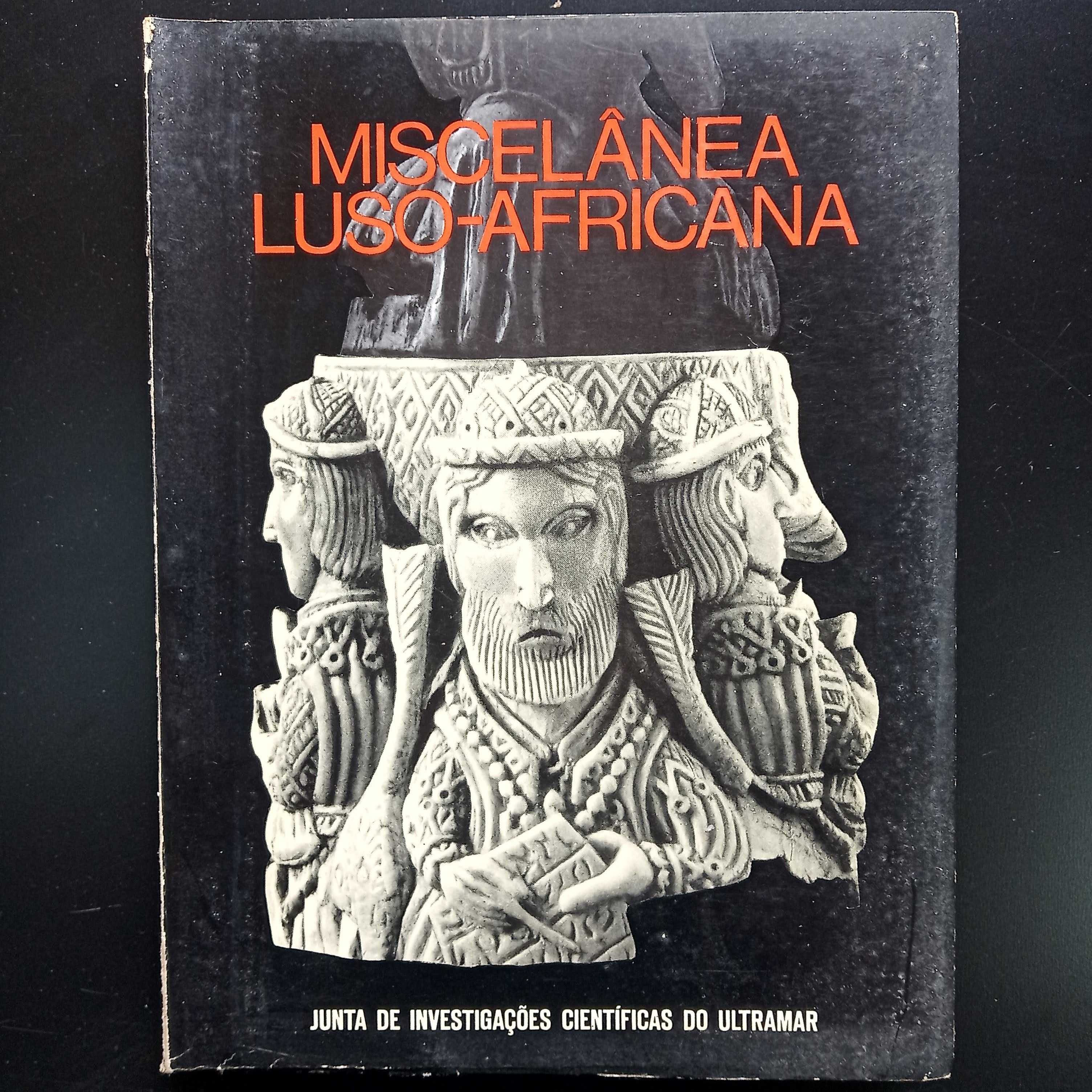 Miscelânea Luso-Africana - coletânea de estudos coligidos, r