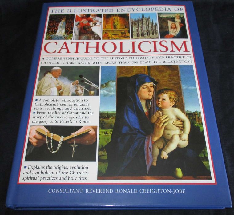 Livro The Illustrated Encyclopedia of Catholicism