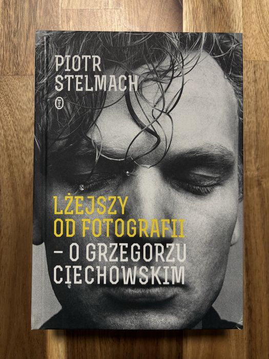 NOWA: Książka Lżejszy od fotografii stelmach o grzegorzu ciechowskim