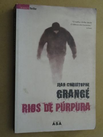 Rios de Púrpura de Jean-Christophe Grangé