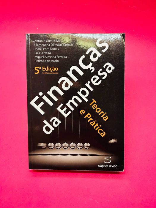 Finanças Da Empresa: Teoria E Prática