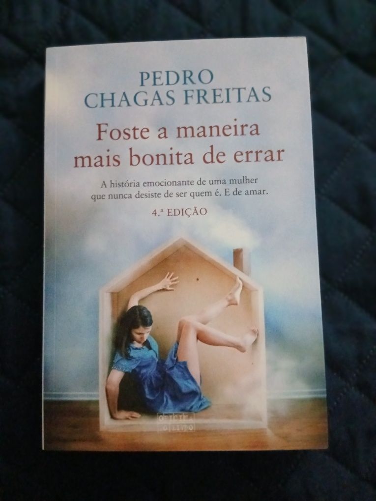 Foste a Maneira Mais Bonita de Errar de Pedro Chagas Freitas