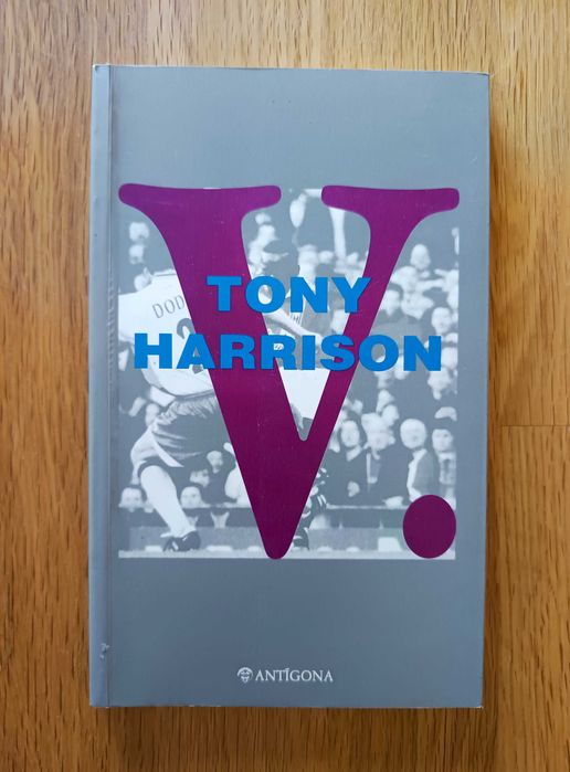 V. - Tony Harrison (1ª edição portuguesa)