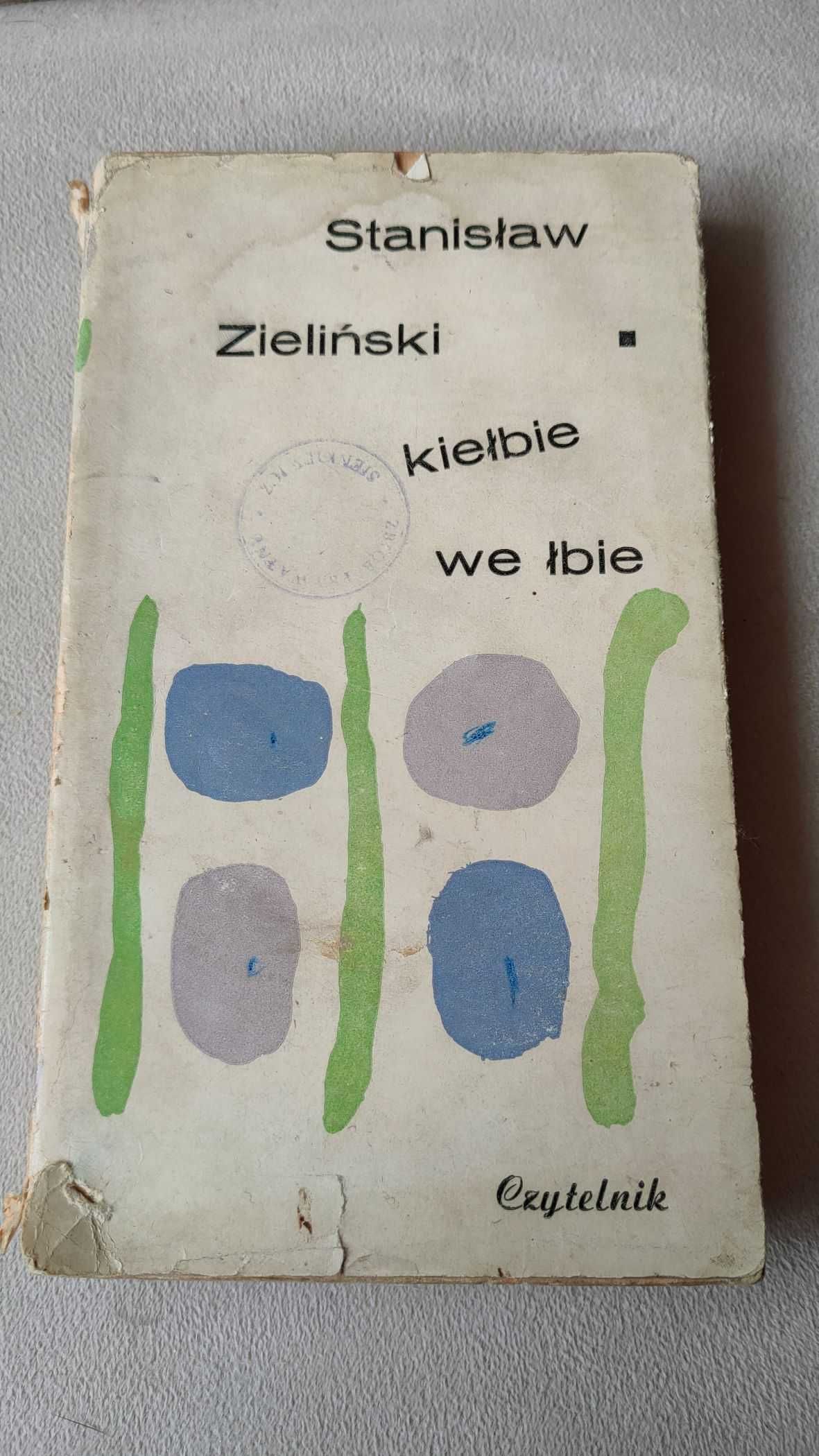 „Kiełbie we łbie” Stanisław Zieliński + GRATIS książka