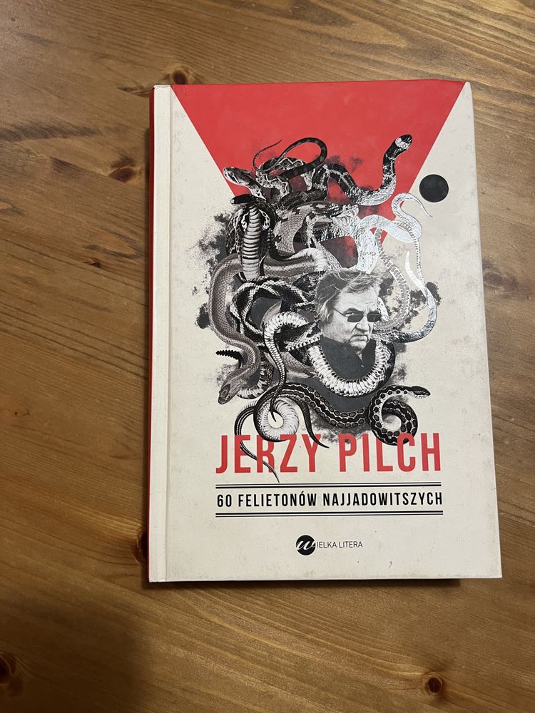 60 felietonów najjadowitszych Jerzy Pilch