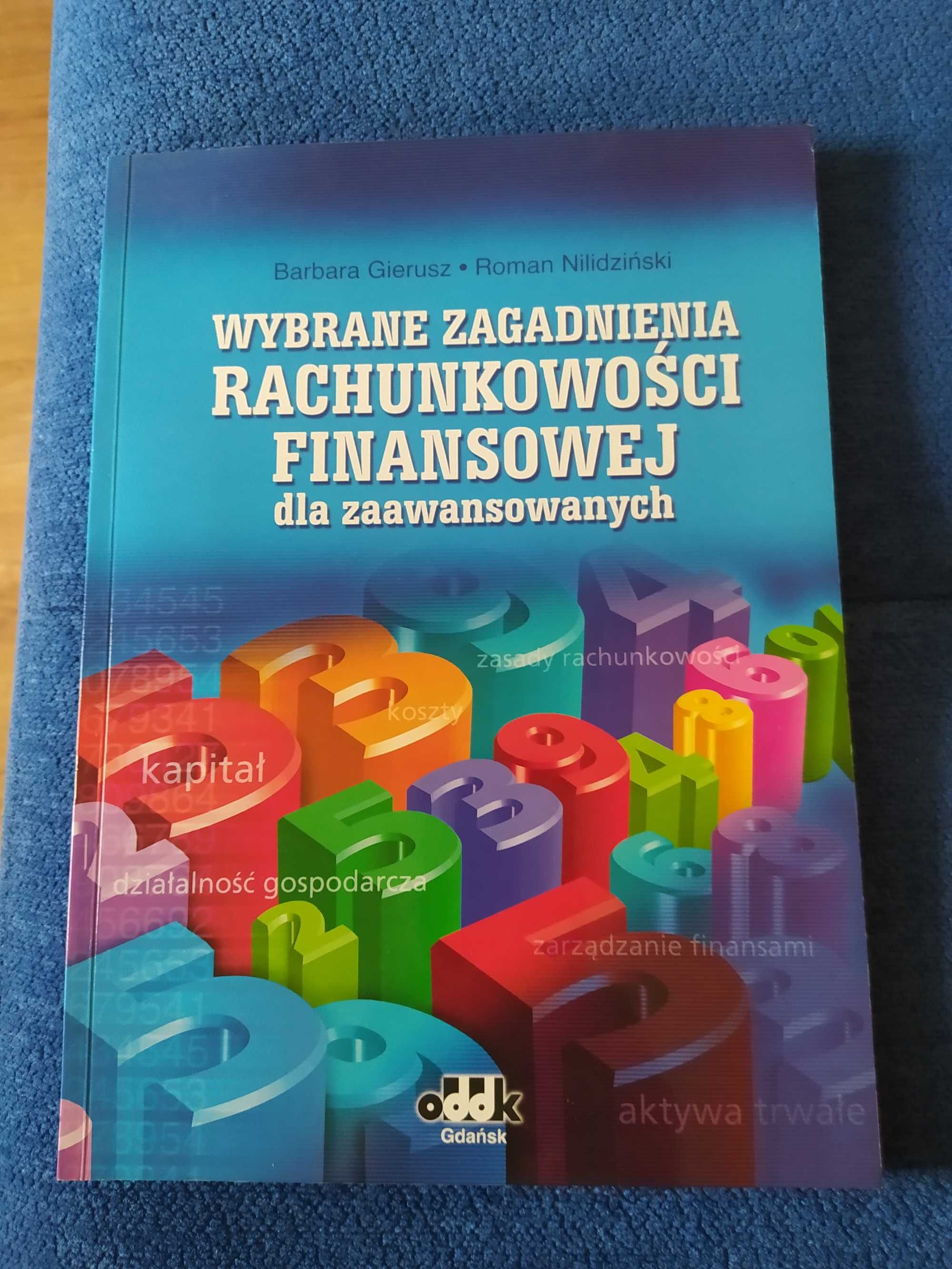 Rachunkowość finansowa i podatkowa T.Cebrowska plus ćwiczenia Gierusz