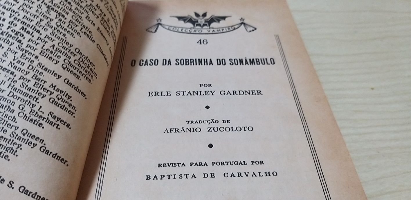 O Caso da Sobrinha do Sonâmbulo.