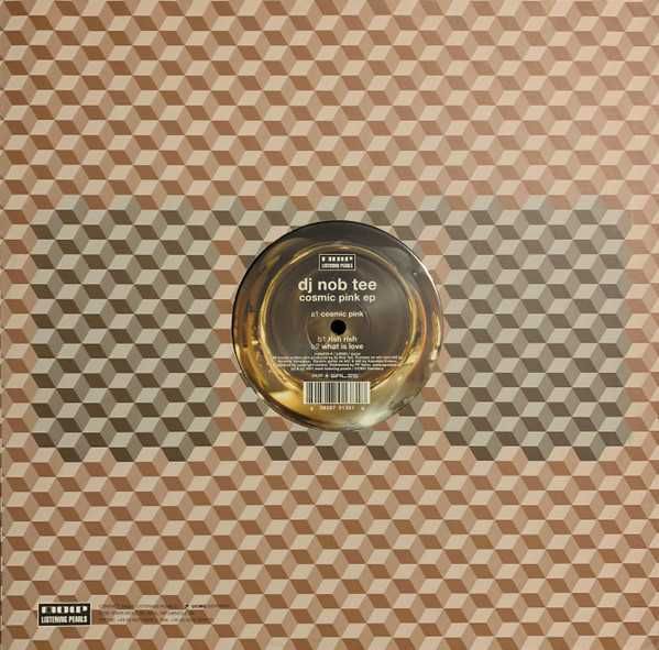 DJ Nob Tee – Cosmic Pink EP [Vinyl 12'' 2001] NOVO