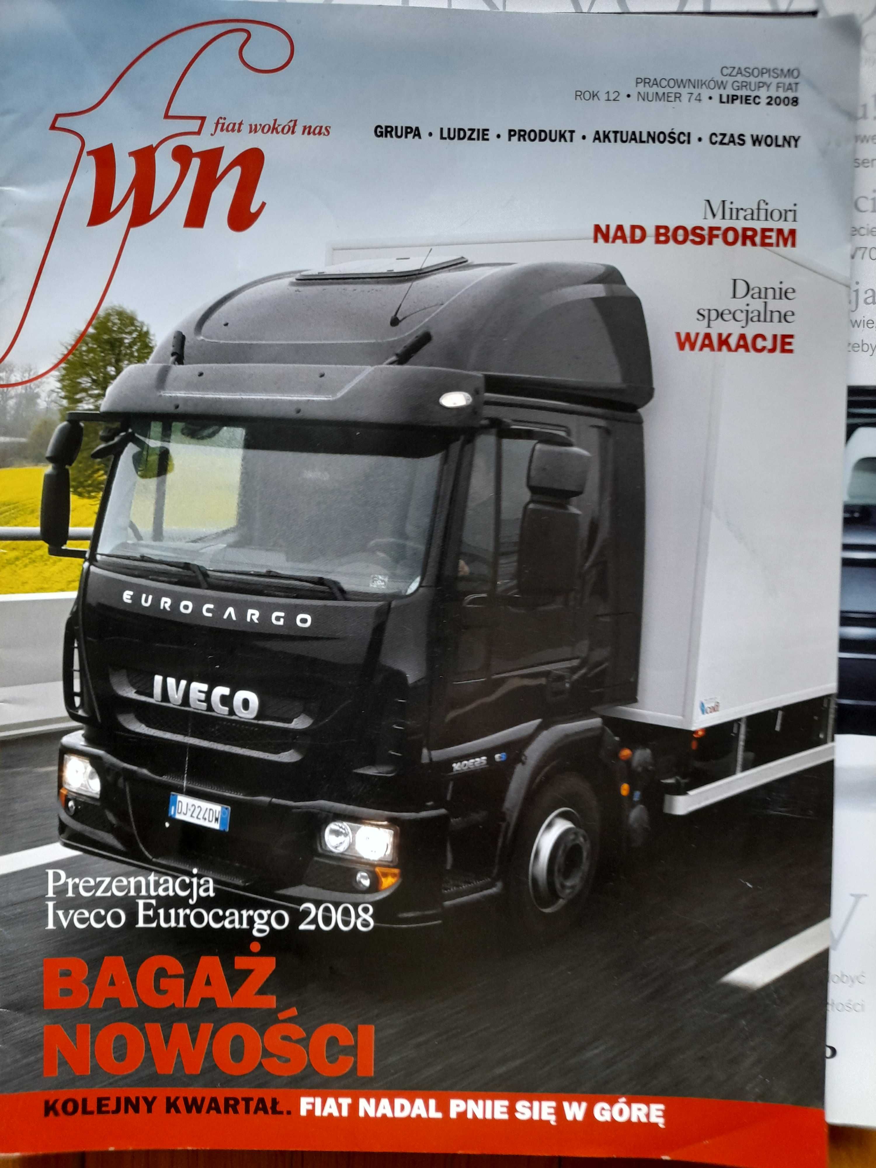 Iveco Eurocargo, Yamaha Cup, Fiat, rok 2008