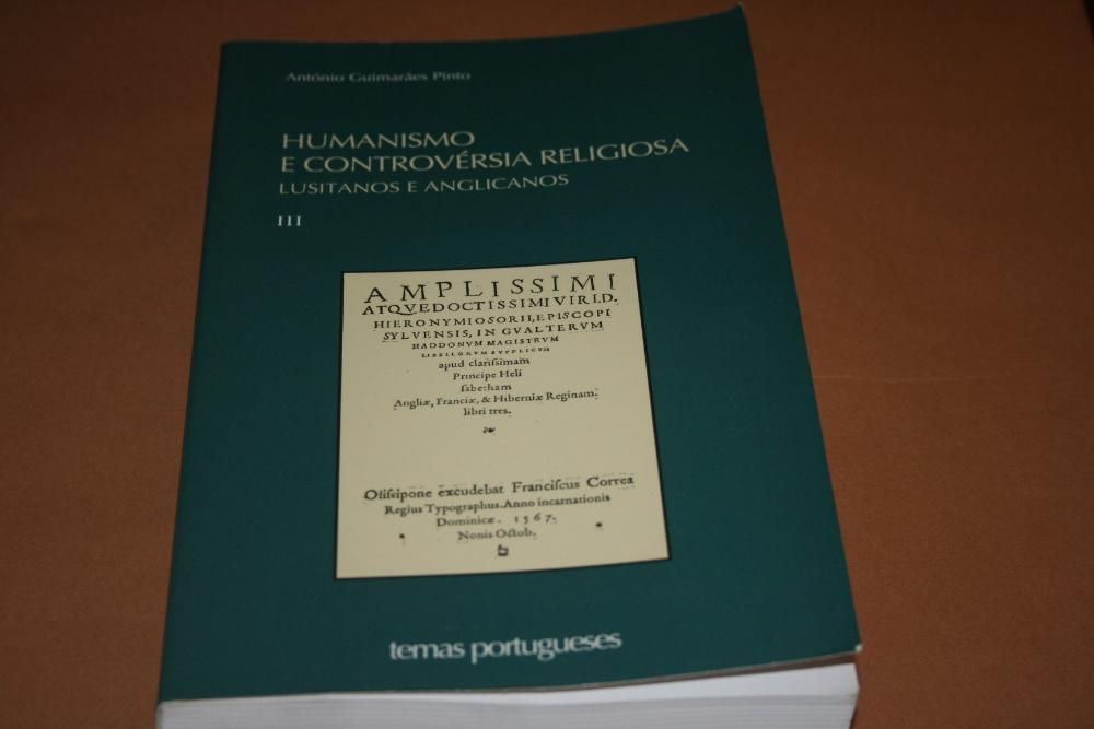 Humanismo e Controvérsia Religiosa/António Guimarães Pinto