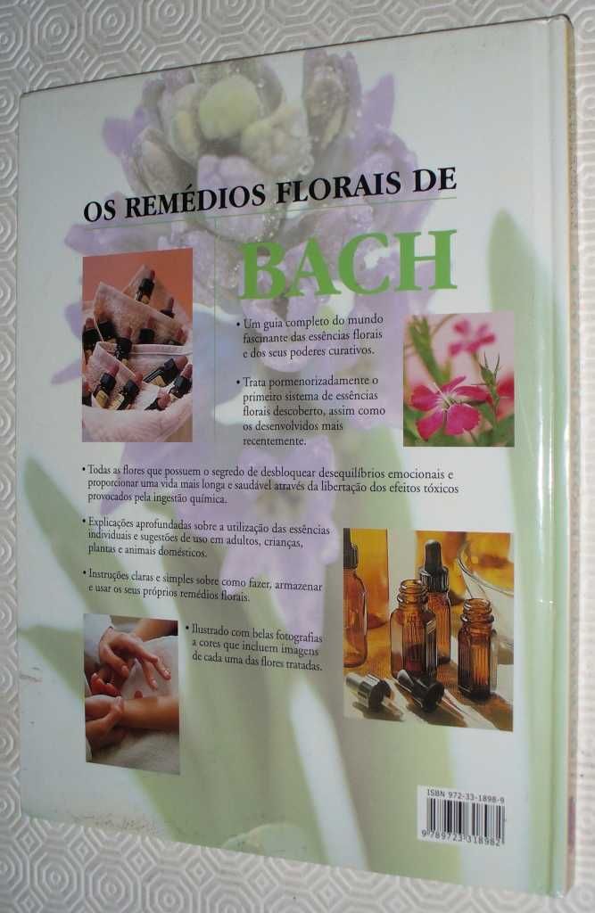 OS REMÉDIOS FLORAIS DE BACH poderes curativos naturais d essenc flores