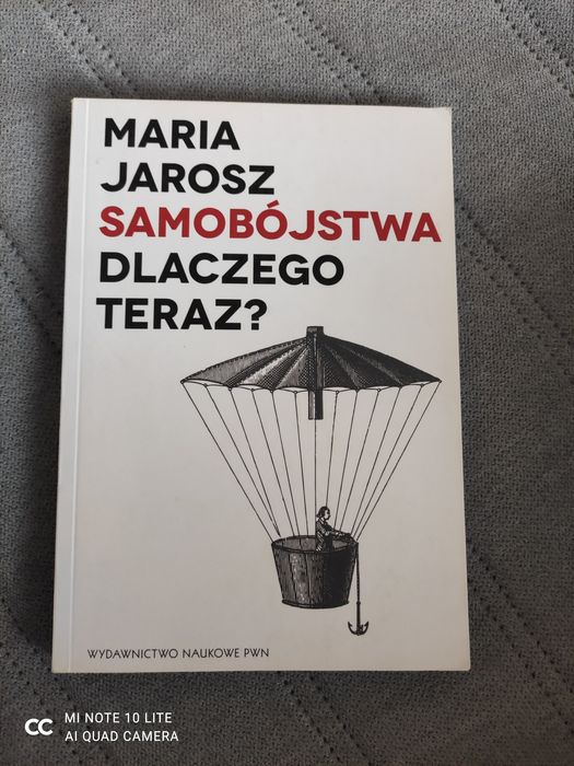 Samobójstwa. Dlaczego teraz. Maria Jarosz