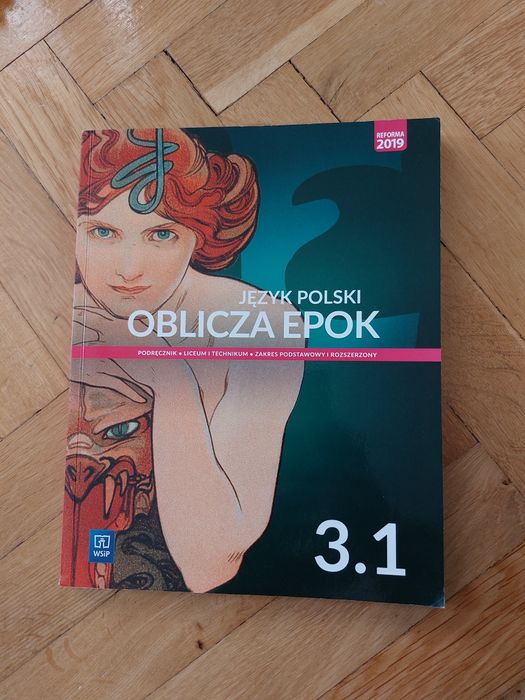 oblicza epok 3.1 podręcznik do języka polskiego podstawowy i rozszerzo