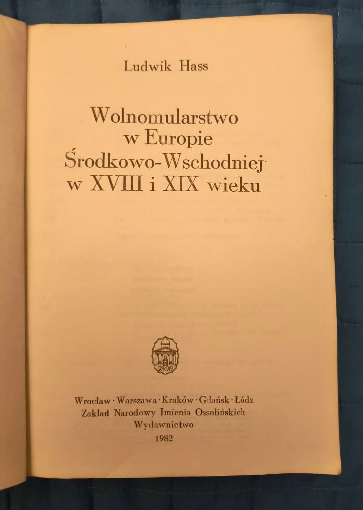 Wolnomularstwo w Europie Środkowo wschodniej -L.Hass