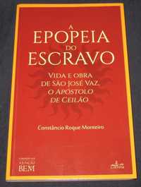 Livro A Epopeia do Escravo Vida e Obra de São José Vaz