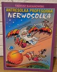 Antresolka Profesorka Nerwosolka