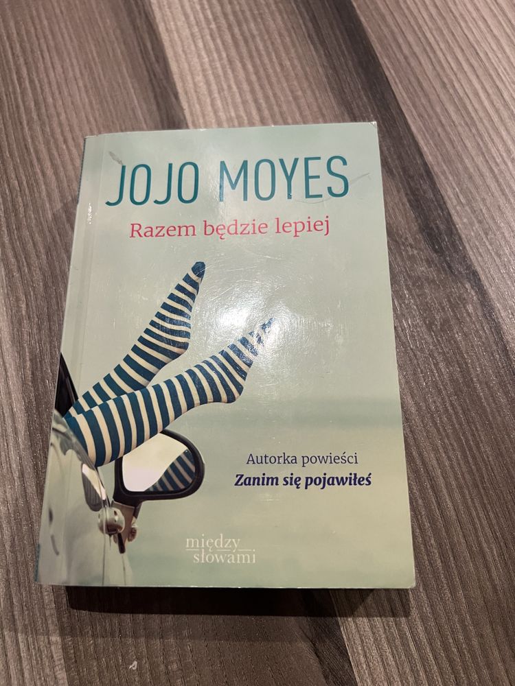 Razem będzie lepiej Jojo Moyes