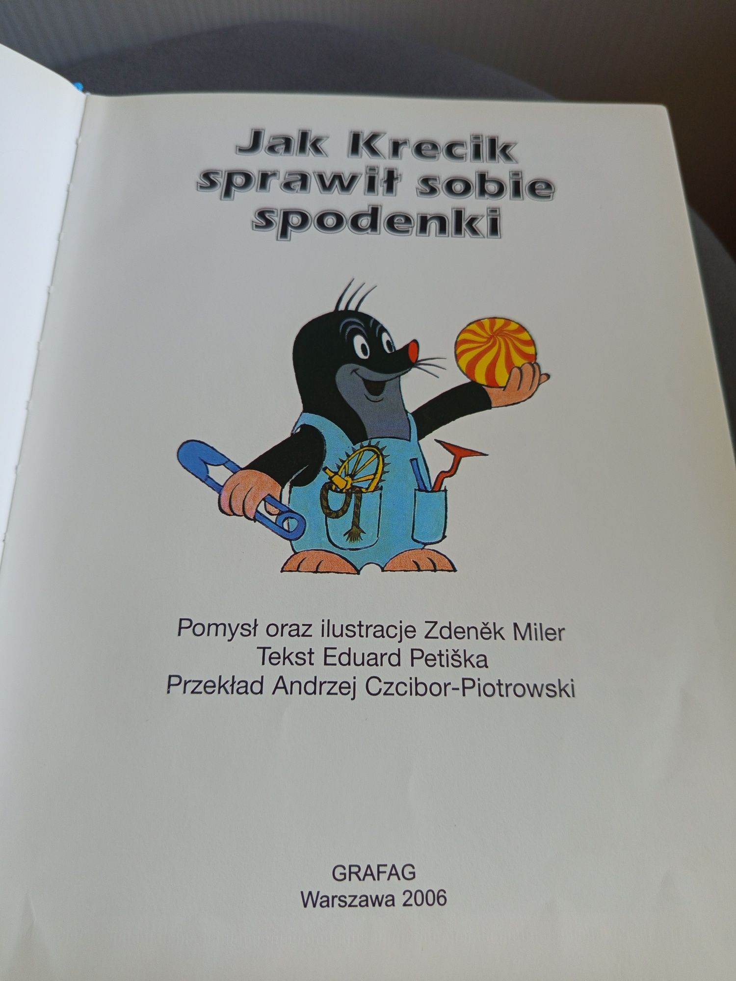 Jak krecik sprawił sobie spodenki Zdenêk Miler 2006