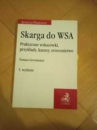 Skarga do WSA Tomasz Grossmann