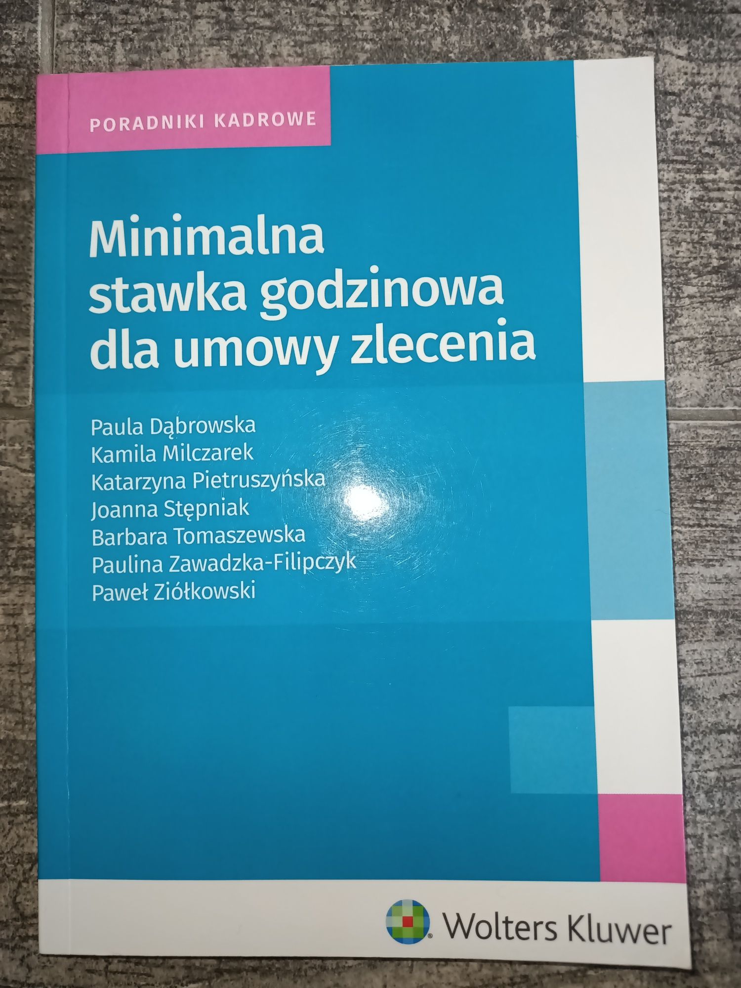 Minimalna stawka godzinowa dla umowy zlecenia Dąbrowska Milczarek