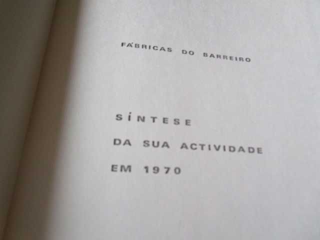 CUF Fabricas Barreiro Síntese Atividade em 1970 União Fabril Companhia