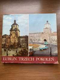 Lublin trzech pokoleń