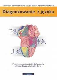 Diagnozowanie z języka. Praktyczne wskazówki... - Claus C. Schnorrenb