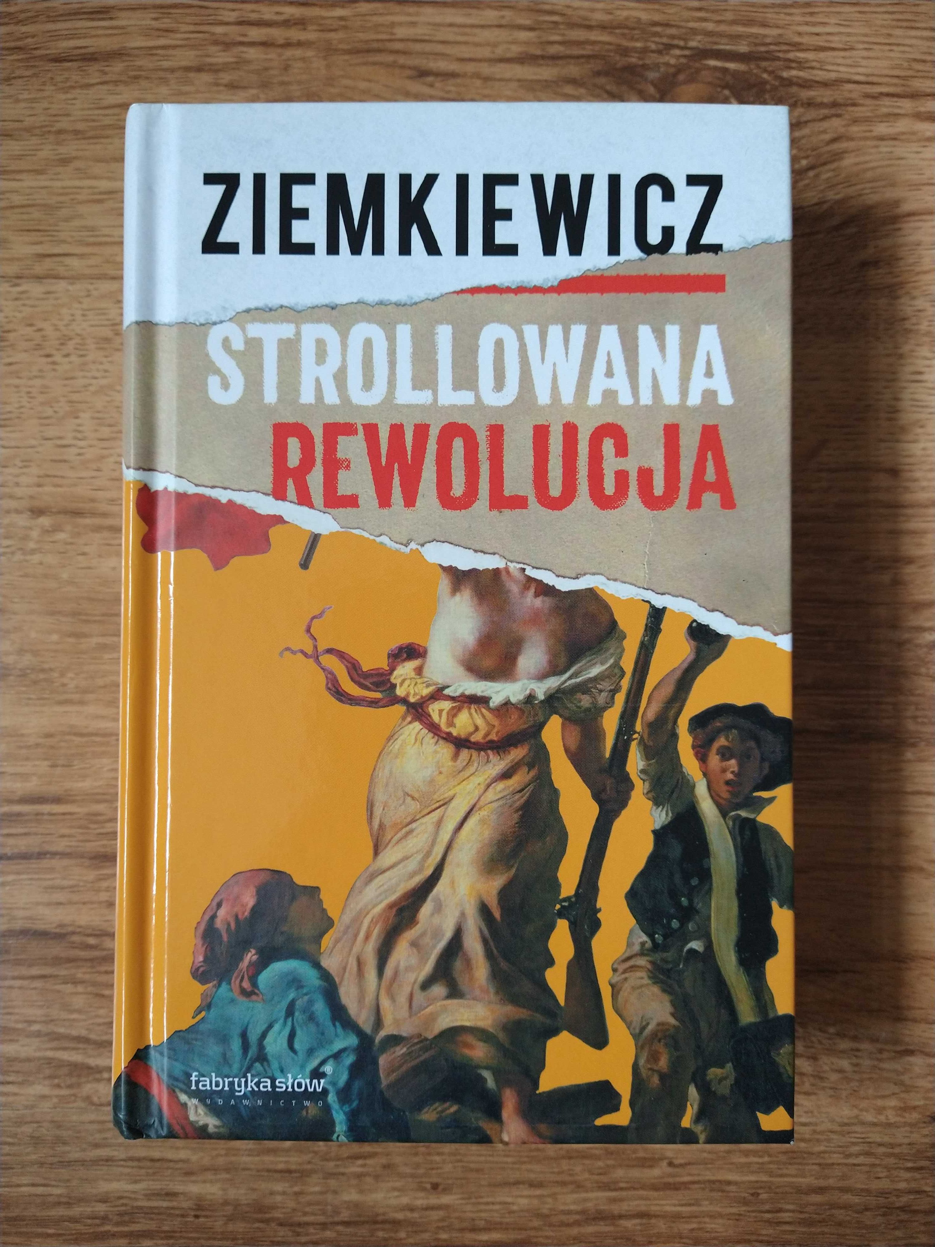 Strollowana rewolucja - Rafał A. Ziemkiewicz