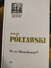 Półtawski, po co filozofować