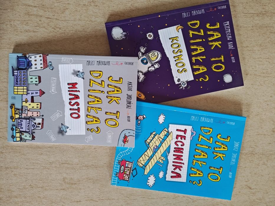 Jak to działa? KOSMOS, TECHNIKA, MIASTO, Seria książeczek dla dzieci