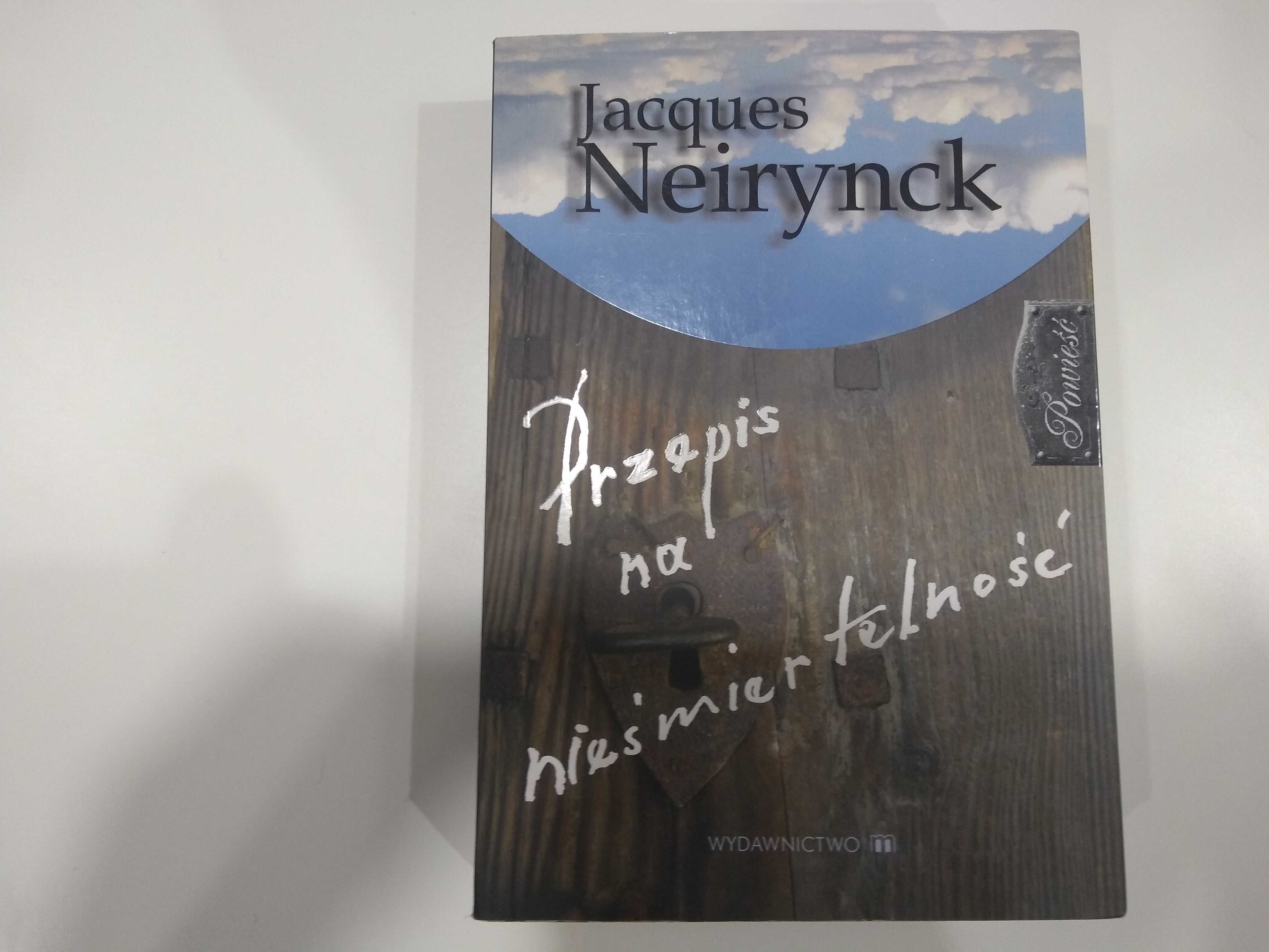 Dobra książka - Przepis na nieśmiertelność Jacques Neirynck (PF)