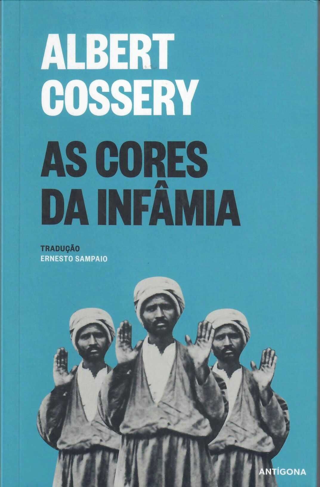 ALBERT COSSERY – «Mandriões no Vale Fértil» + 2 títulos