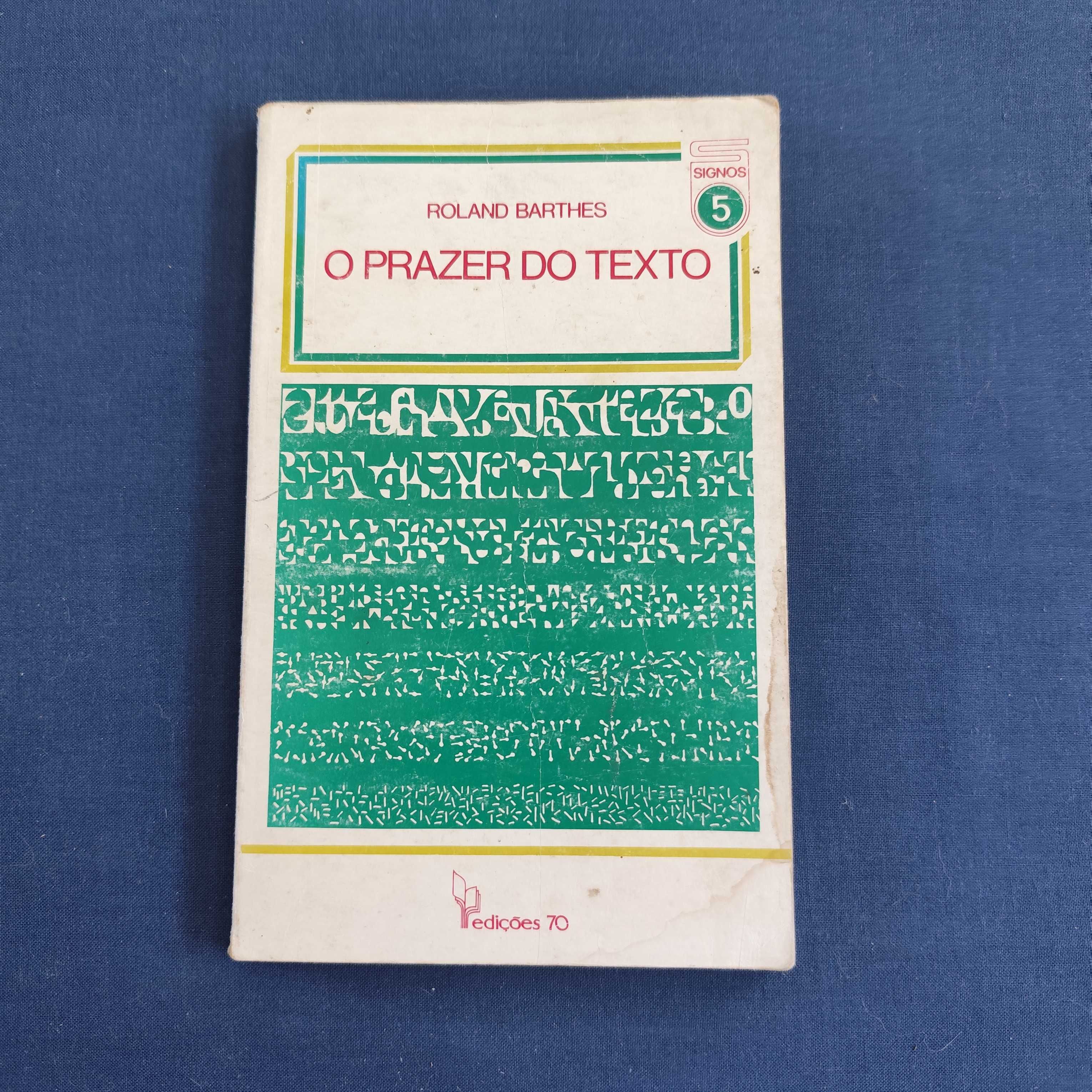 Roland Barthes - O Prazer do Texto