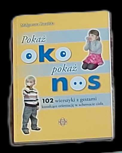 Pokaż oko, pokaż nos - Harmonia