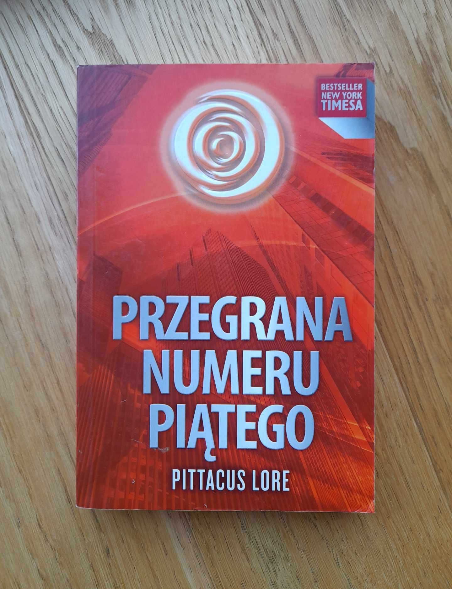 Przegrana Numeru Piątego - Pittacus Lore