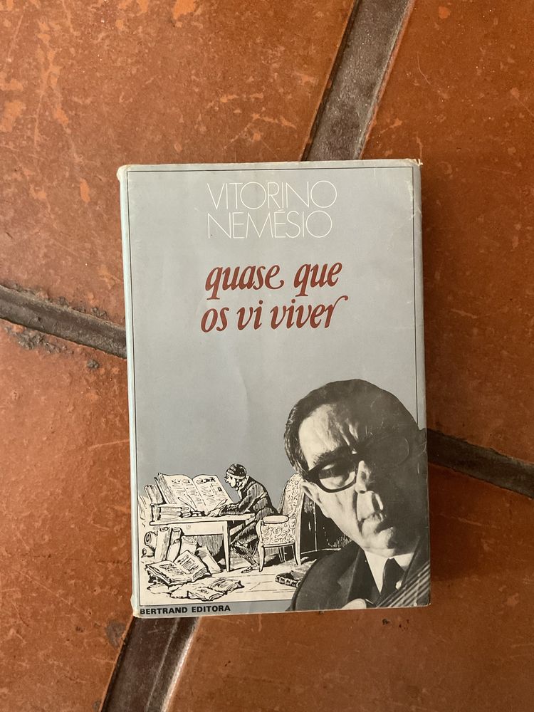 Livro Vitorino Nemésio - quase que os vi viver