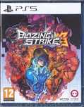 Blazing Strike (PS5) Gra nowa w folii
