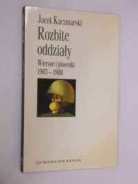 Rozbite oddziały Kaczmarski