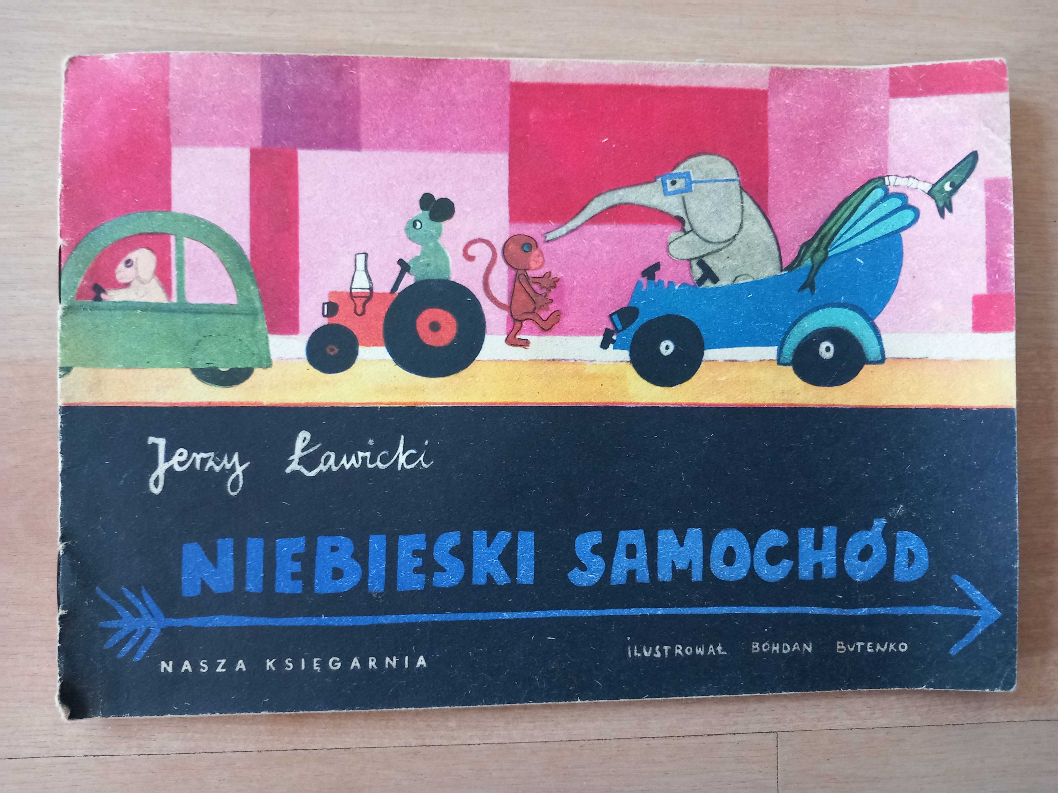 Niebieski samochód Jerzy Ławicki ilustracje Bohdan Butenko