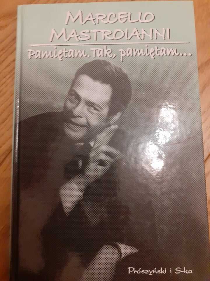 Marcello Mastroianni "Pamiętam. Tak, pamiętam..."